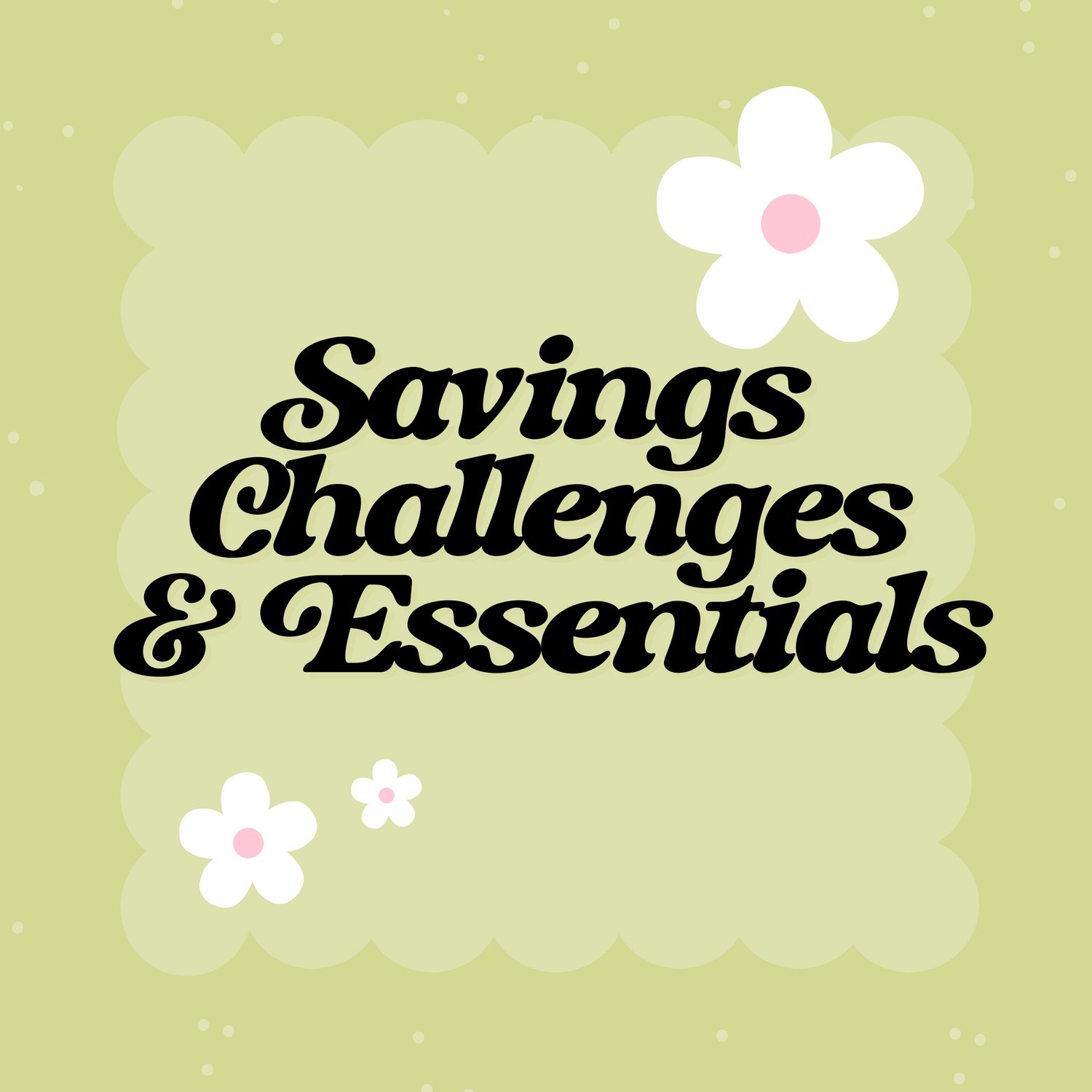 Savings Challenges